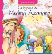 La Leyenda De Medina Azahara
