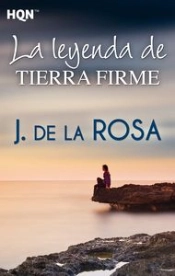 La Leyenda De Tierra Firme