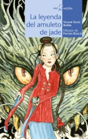 La Leyenda Del Amuleto De Jade