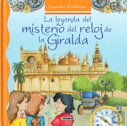 Bertrand.pt - La Leyenda Del Misterio Del Reloj De La Giralda