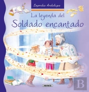 La Leyenda Del Soldado Encantado