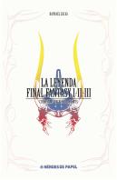 La Leyenda Final Fantasy I-Ii-Iii