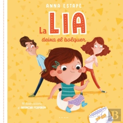 Bertrand.pt - La Lia Deixa El Bolquer