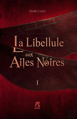 Bertrand.pt - La Libellule Aux Ailes Noires, Tome 1 (Relié)