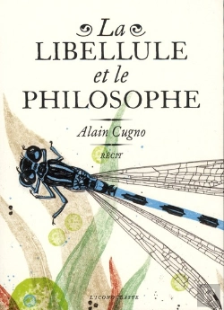 Bertrand.pt - La Libellule Et Le Philosophe