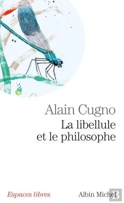 Bertrand.pt - La Libellule Et Le Philosophe