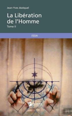 Bertrand.pt - La Libération De L'Homme Tome 2