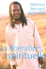 La Liberation Spirituelle