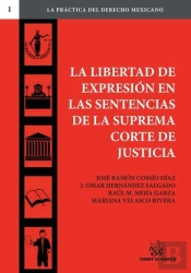 La Libertad De Expresión En Las Sentencias De La Suprema Corte De Justicia