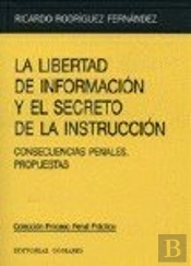 La Libertad De Informacion Y El Se