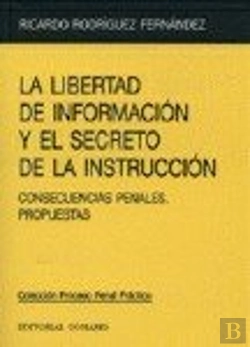 Bertrand.pt - La Libertad De Informacion Y El Se