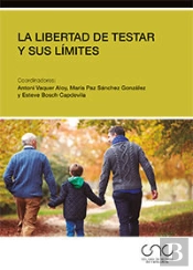 La Libertad De Testar Y Sus Límites
