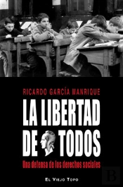 La Libertad De Todos