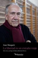 La Libertad Es Un Extraño Viaje
