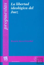 La Libertad Ideológica Del Juez