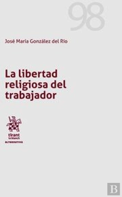 Bertrand.pt - La Libertad Religiosa Del Trabajador
