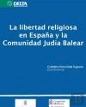 La Libertad Religiosa En España Y La Comunidad Judía Balear