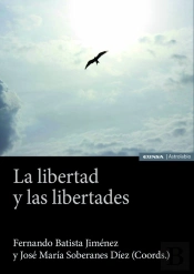 La Libertad Y Las Libertades