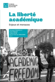 La Liberté Académique : Enjeux Et Menaces