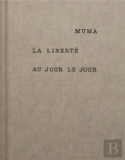 La Liberte Au Jour Le Jour