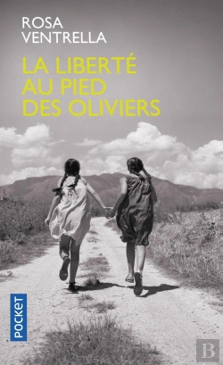 Bertrand.pt - La Liberte Au Pied Des Oliviers