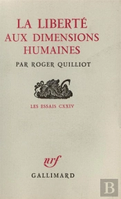 La Liberte Aux Dimensions Humaines