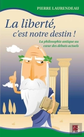 La Liberté, C'Est Notre Destin !