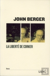 La Liberté De Corker