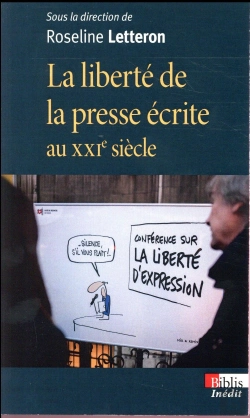 Bertrand.pt - La Liberte De La Presse Ecrite Au Xxie Siecle