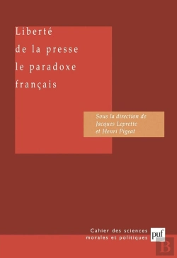 Bertrand.pt - La Liberté De Presse : Le Paradoxe Français