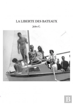 Bertrand.pt - La Liberte Des Bateaux