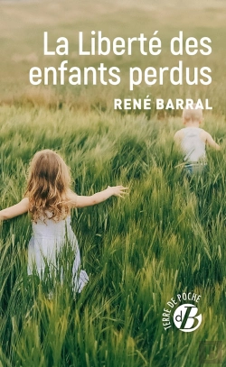 Bertrand.pt - La Liberté Des Enfants Perdus