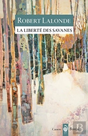 La Liberté Des Savanes