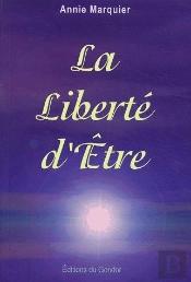 La Liberte D'Etre
