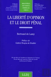 La Liberté D'Opinion Et Le Droit Pénal