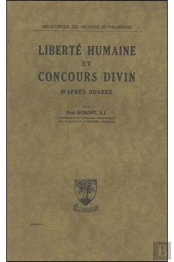 Bertrand.pt - La Liberté Humaine Et Le Concours Divin D'Après Suarez