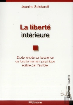Bertrand.pt - La Liberte Interieure - La Science Du Fonctionnement Psychique