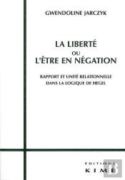 La Liberté Ou L'Être En Negation