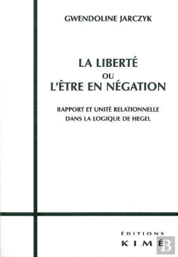 Bertrand.pt - La Liberté Ou L'Être En Negation