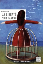 La Liberté Pour Hannah