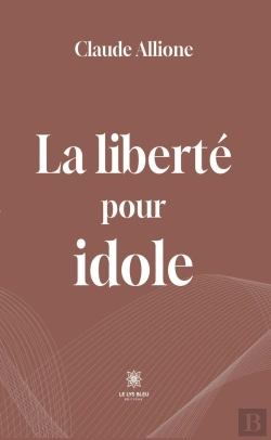 Bertrand.pt - La Liberte Pour Idole
