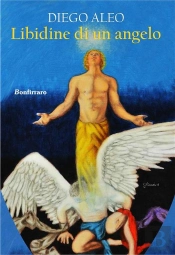 La Libidine Di Un Angelo