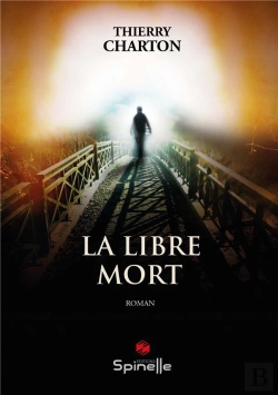 Bertrand.pt - La Libre Mort