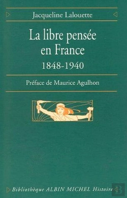 Bertrand.pt - La Libre Pensee En France, 1848-1940