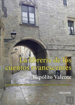 Bertrand.pt - La Libreria De Los Cuentos Evanescentes 