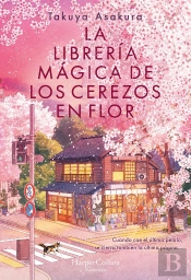 La Libreria Magica De Los Cerezos En Flor