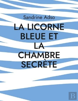 Bertrand.pt - La Licorne Bleue Et La Chambre Secrete