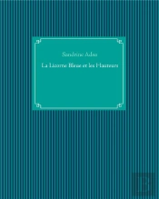 La Licorne Bleue Et Les Hauteurs