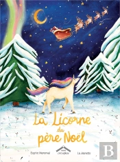 La Licorne Du Père Noël