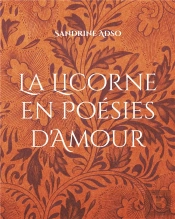 La Licorne En Poesies D'Amour